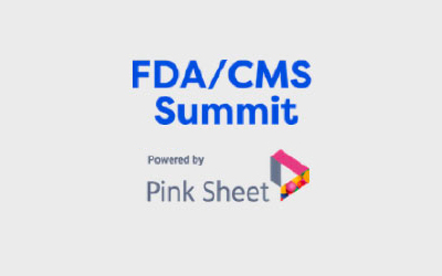 FDA/CMS Summit Powered by Pink Sheet